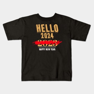 Hello 2024 Happy New Year New Years Eve Party New Year Happy New Year 2024 Kids T-Shirt